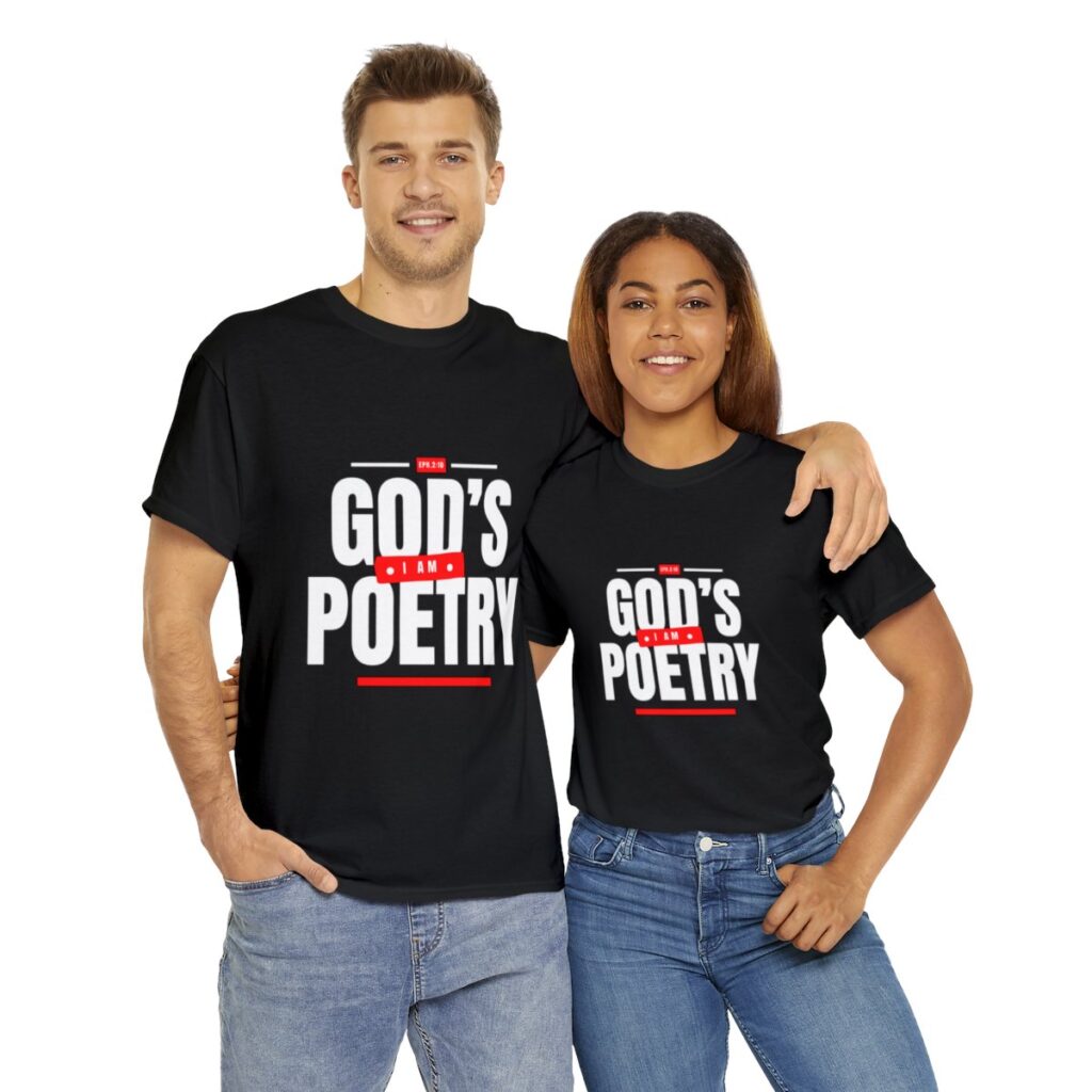 I Am God's Poetry Unisex Heavy Cotton Tee (Say It Loud Dark)