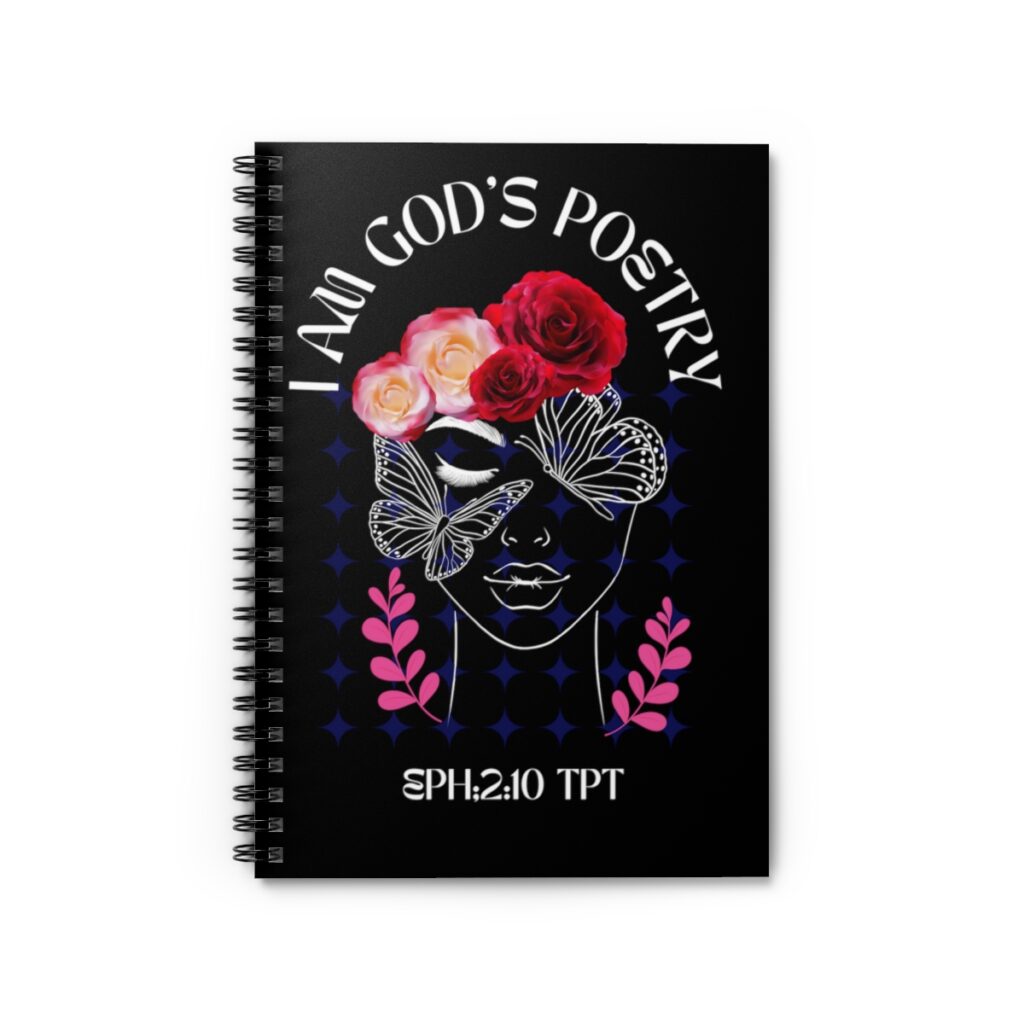 I Am God's Poetry (Masterpiece) Spiral Notebook - Ruled Line