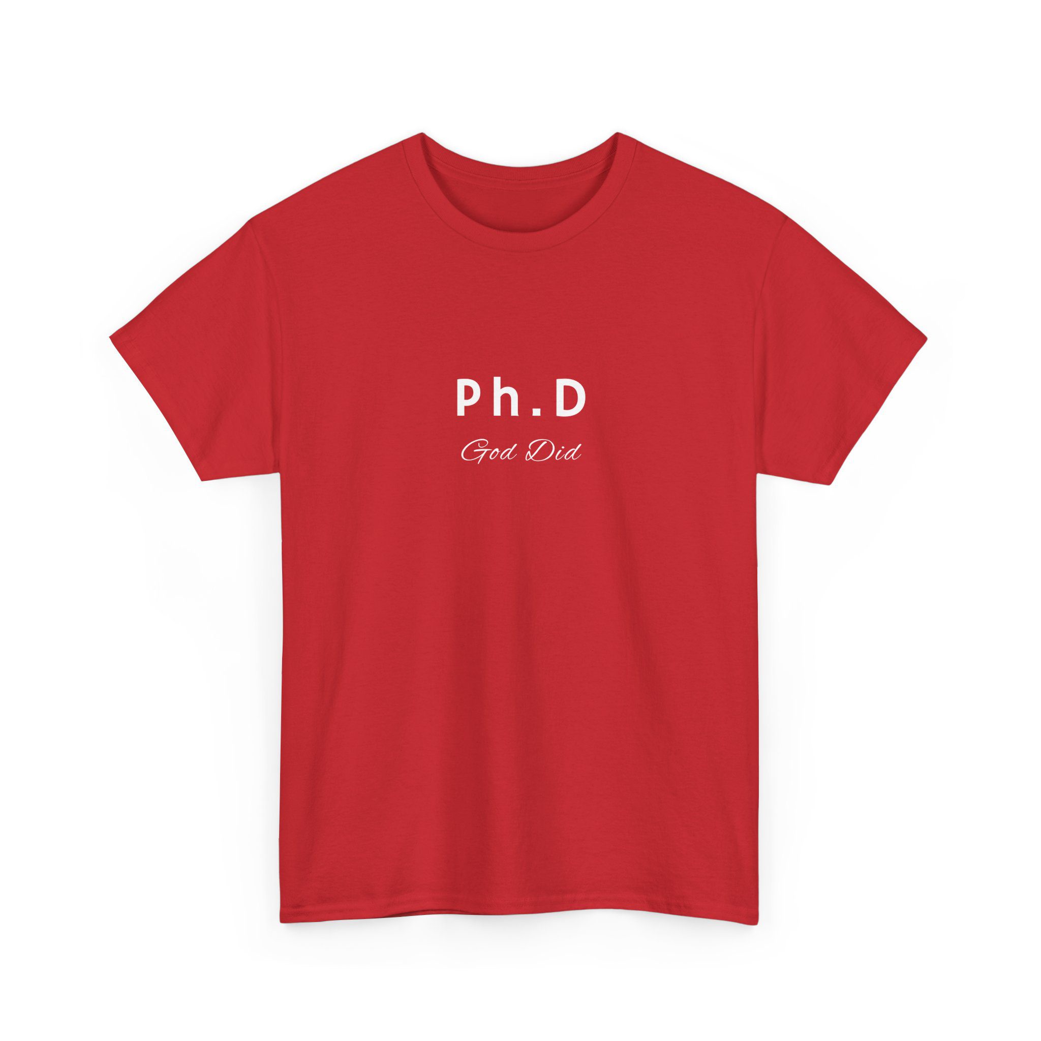 Ph D God did tshirt graduation gift idea Unisex Tee, Graduation Gift, Funny Graduation Shirt, College Graduation Present, Graduation Apparel - Image 19