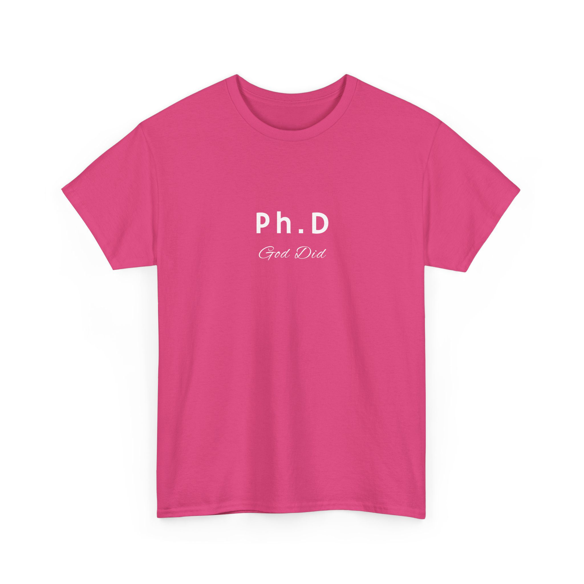 Ph D God did tshirt graduation gift idea Unisex Tee, Graduation Gift, Funny Graduation Shirt, College Graduation Present, Graduation Apparel - Image 15