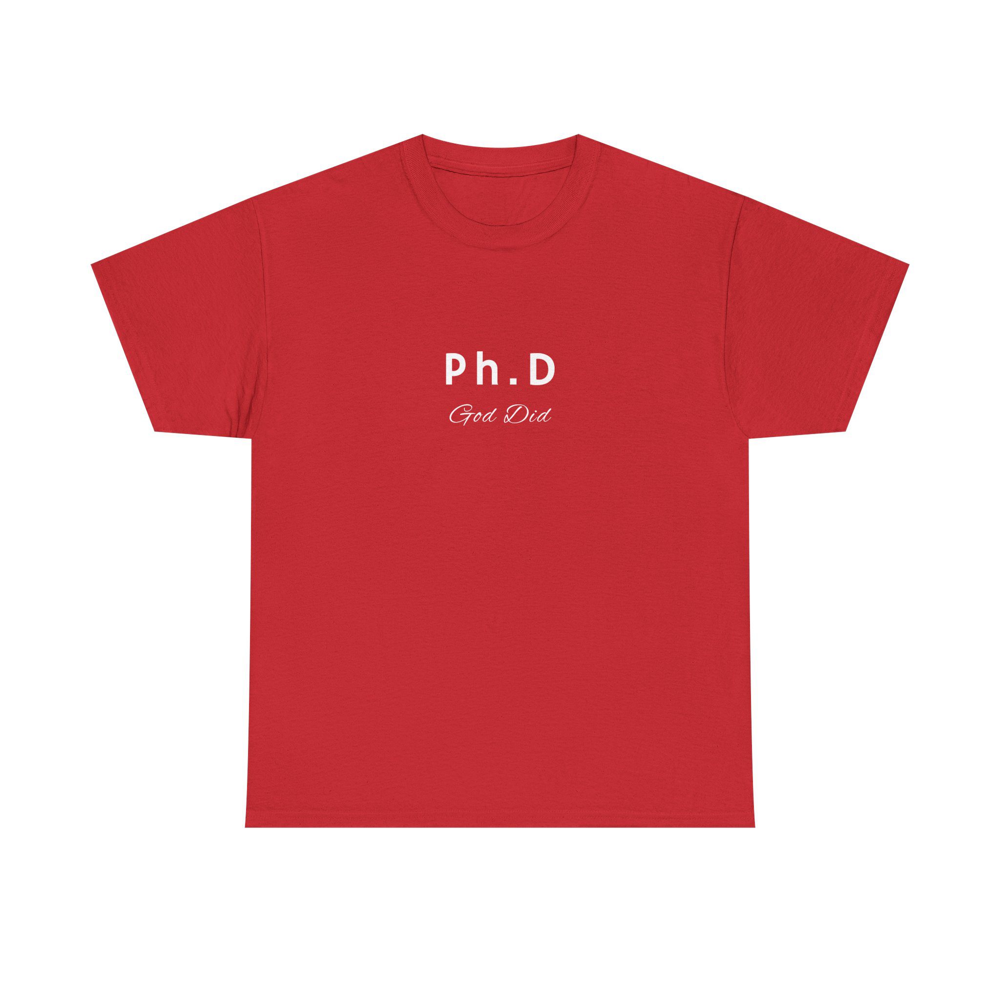 Ph D God did tshirt graduation gift idea Unisex Tee, Graduation Gift, Funny Graduation Shirt, College Graduation Present, Graduation Apparel - Image 17